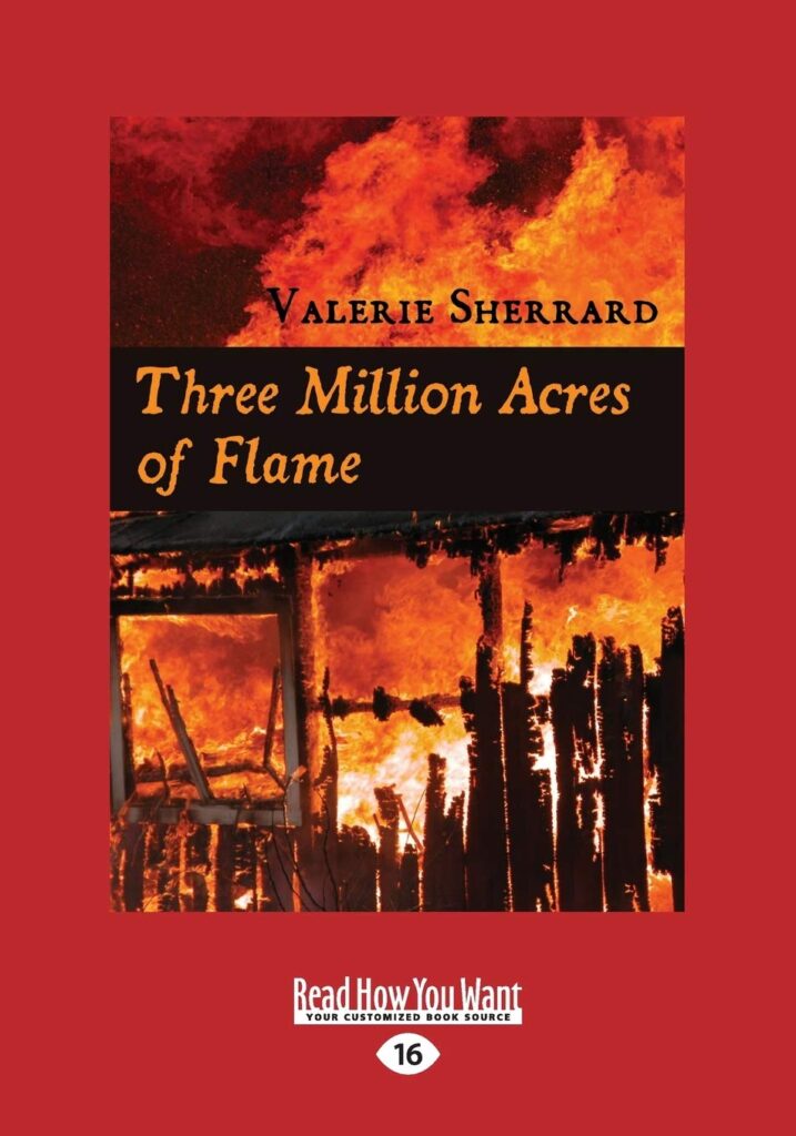 Three Million Acres of Flame cover